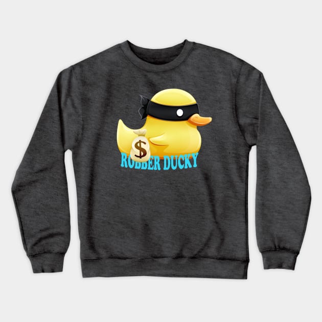 Robber Ducky Crewneck Sweatshirt by Art by Angele G